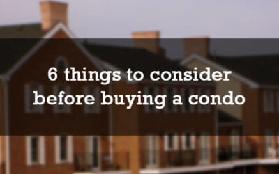 6 things to consider before buying a condo