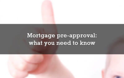 Mortgage pre-approval: what you need to know