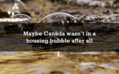 Maybe Canada wasn’t in a housing bubble after all