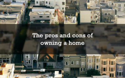 The pros and cons of owning a home