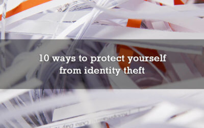 10 ways to protect yourself from identity theft