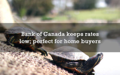 Bank of Canada keeps rates low; still perfect for home buyers