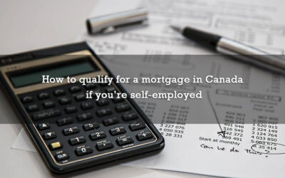 How to qualify for a mortgage in Canada if you’re self-employed